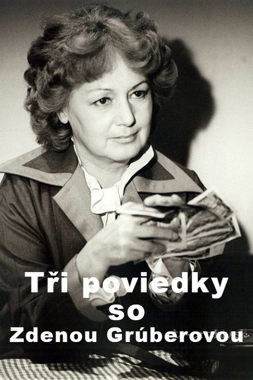 Movie poster for Tri poviedky so Zdenou Gruberovou (1994)
