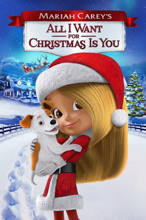 Movie poster for Mariah Carey's All I Want for Christmas Is You (2017)