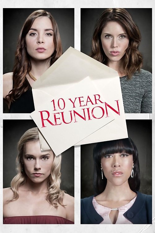 Movie poster for 10 Year Reunion (2016)