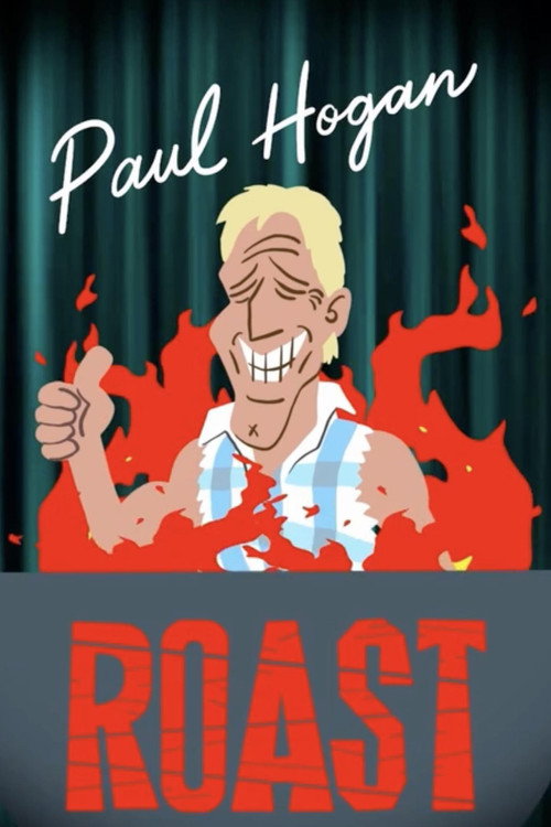 Movie poster for The Roast of Paul Hogan (2022)