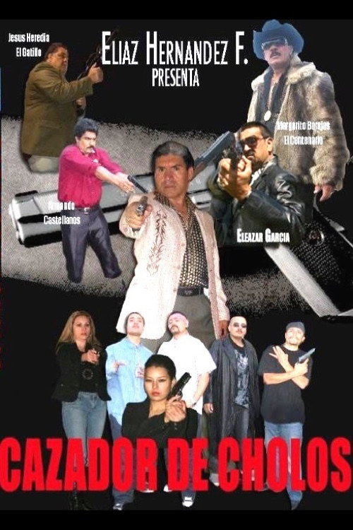 Movie poster for Cazador de cholos (2008)
