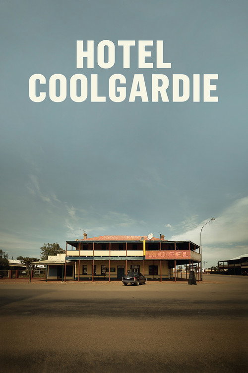 Movie poster for Hotel Coolgardie (2017)
