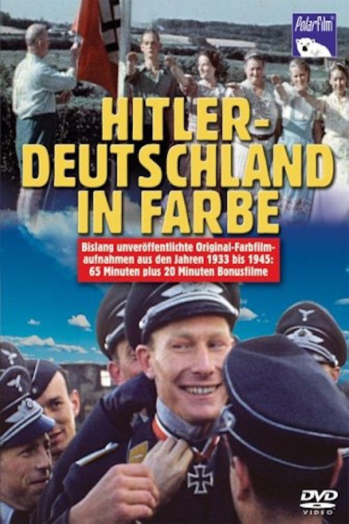 Movie poster for Hitler's Germany in Color (2004)