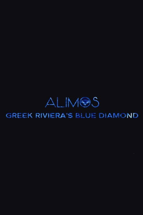 Movie poster for Alimos: Greek Riviera's Blue Diamond (2020)
