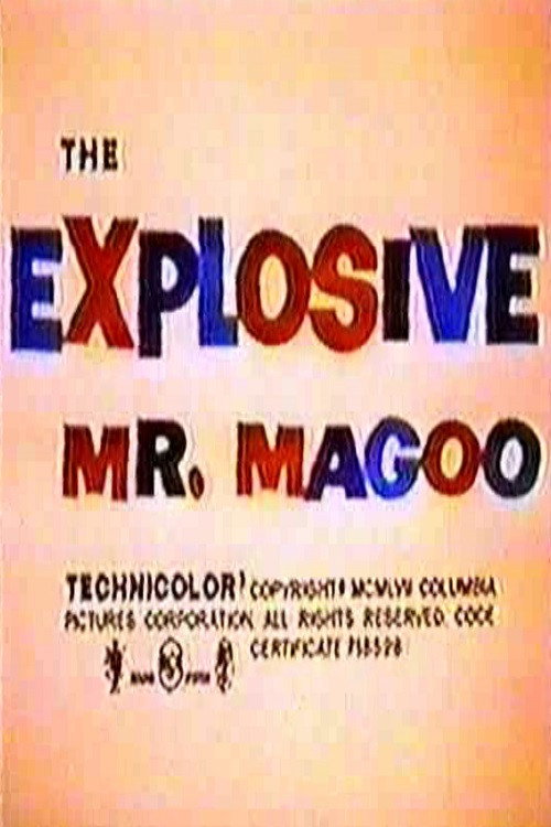 Movie poster for The Explosive Mr. Magoo (1958)