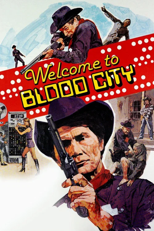 Movie poster for Welcome to Blood City (1977)