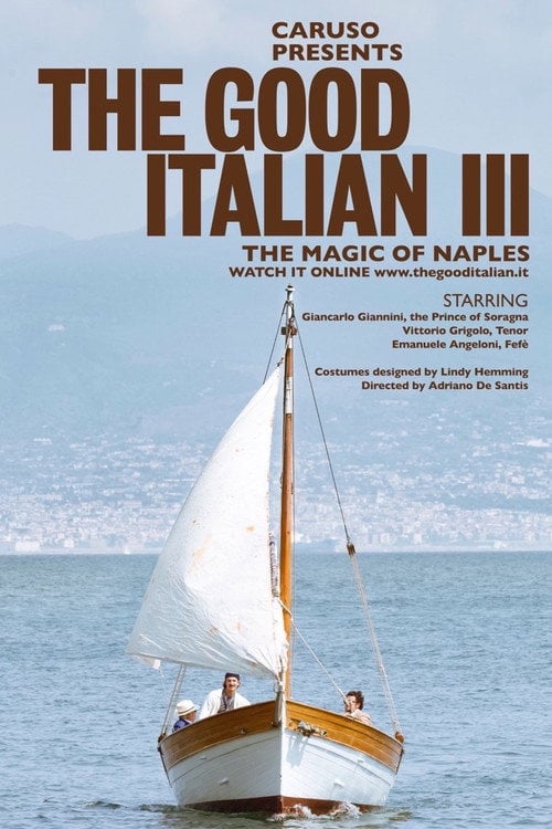 Movie poster for The Good Italian III - The Magic of Naples (2017)