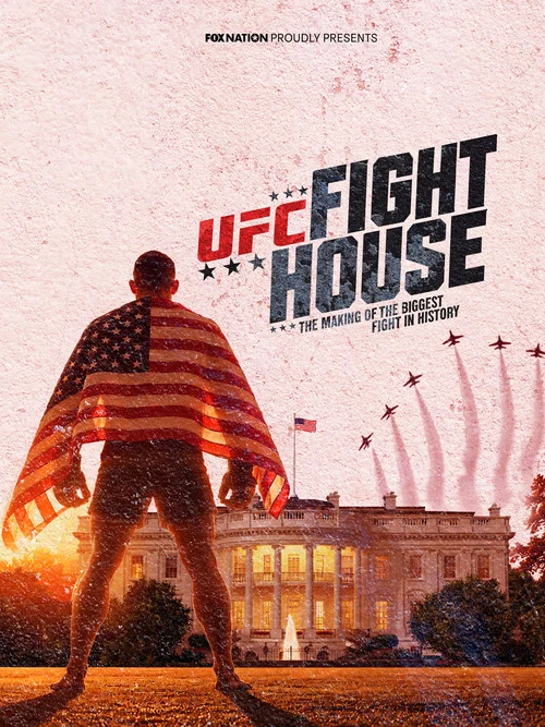 Series poster for UFC Fight House: The Making of the Biggest Fight in History (2026)