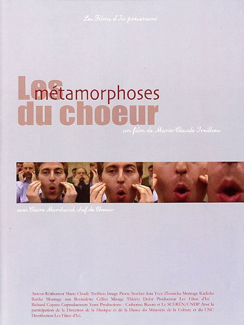 Movie poster for Les métamorphoses du chœur (2005)