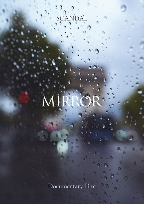 Movie poster for SCANDAL Documentary film MIRROR (2023)