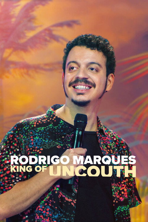 Movie poster for Rodrigo Marques: King of Uncouth (2022)