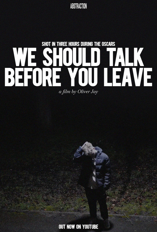 We Should Talk Before You Leave poster