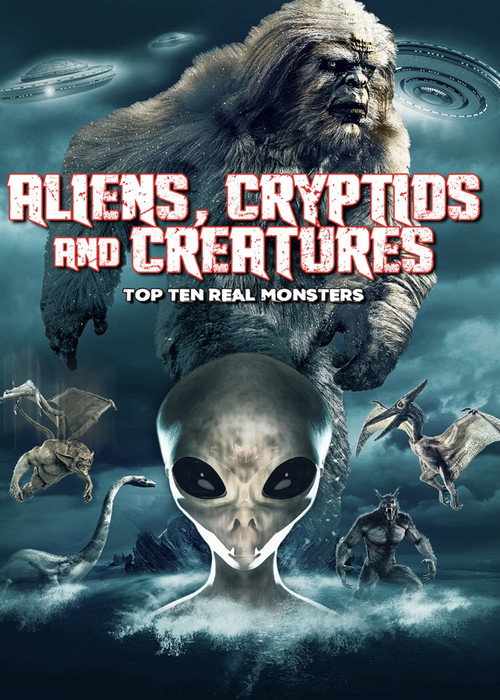 Movie poster for Aliens, Cryptids and Creatures: Top Ten Real Monsters (2023)