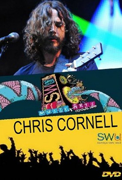 Movie poster for Chris Cornell: Live at SWU Music and Arts Festival, Brasil (2011)