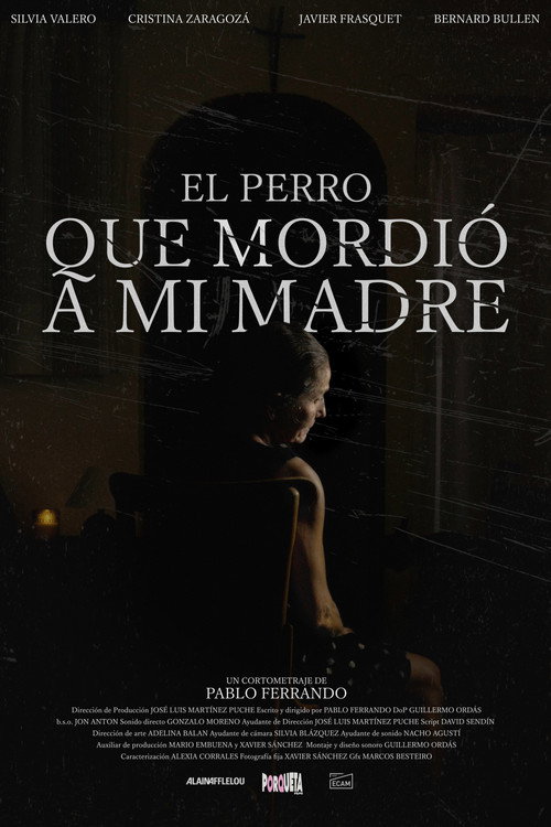 Movie poster for El perro que mordió a mi madre
