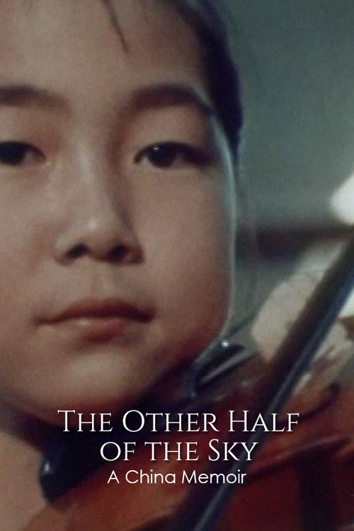 Movie poster for The Other Half of the Sky: A China Memoir (1975)