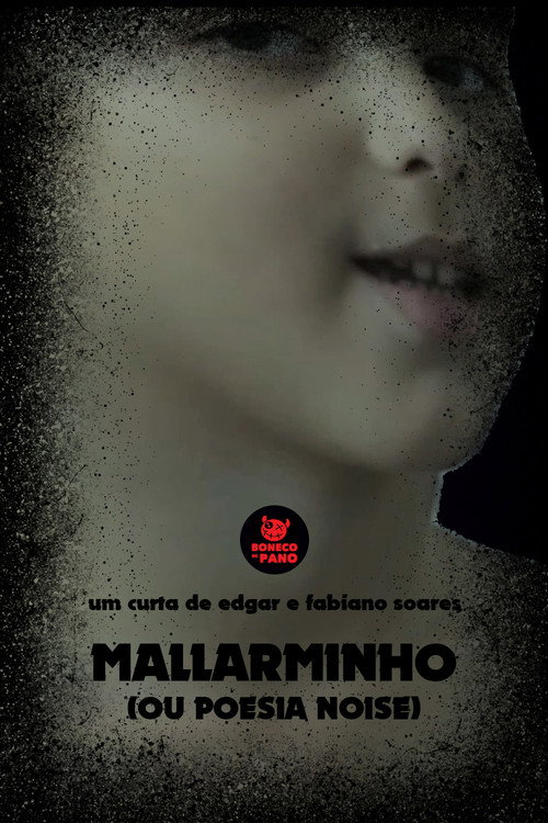 Movie poster for Mallarminho (ou Poesia Noise)