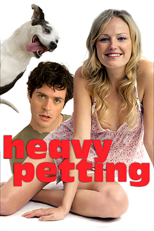 Movie poster for Heavy Petting (2007)