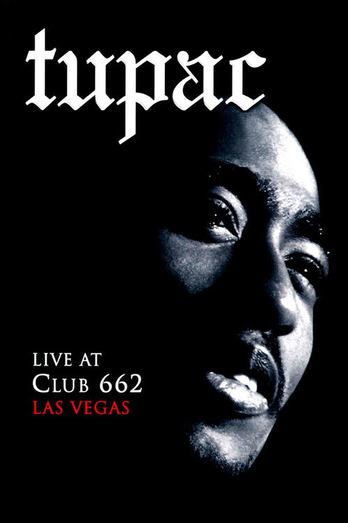 Movie poster for Tupac: Live at Club 662 (1995)