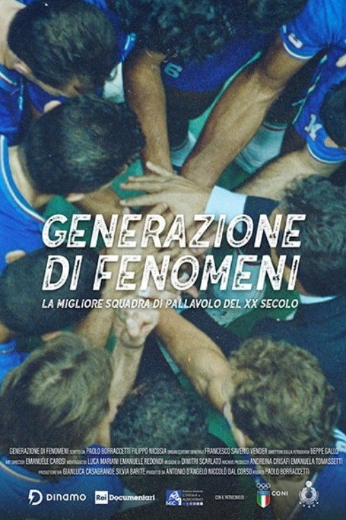 Movie poster for Generazione di fenomeni - La migliore squadra di pallavolo del XX secolo