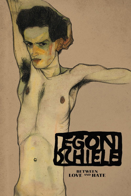 Movie poster for Egon Schiele: Between Love and Hate (2018)