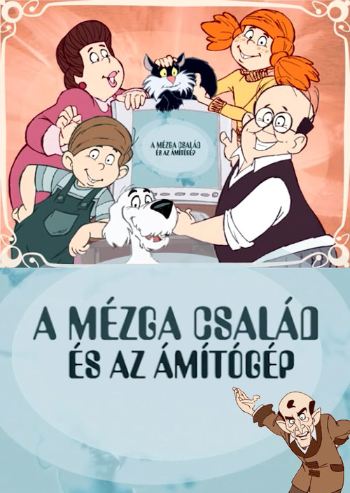 The Mézga Family and the Magic Machine poster