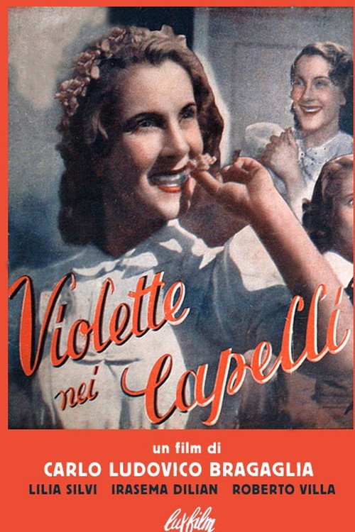 Movie poster for Violette nei capelli (1942)