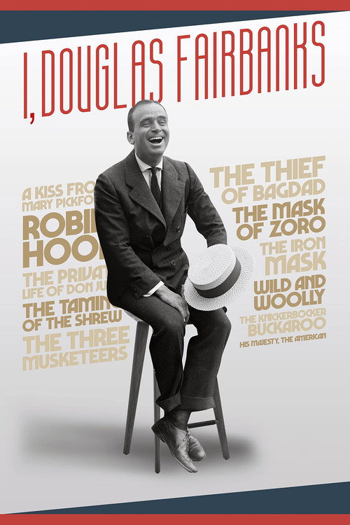 Movie poster for I, Douglas Fairbanks (2018)