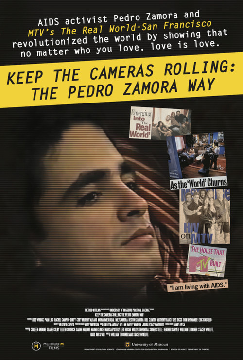 Movie poster for Keep the Cameras Rolling: The Pedro Zamora Way (2021)
