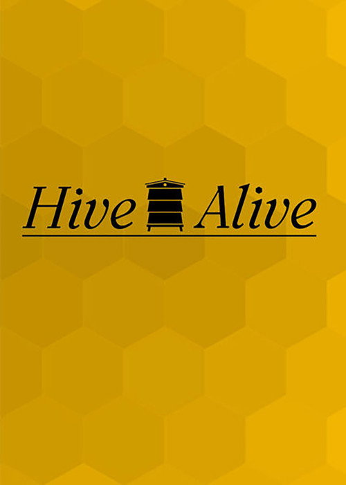 Hive Alive poster