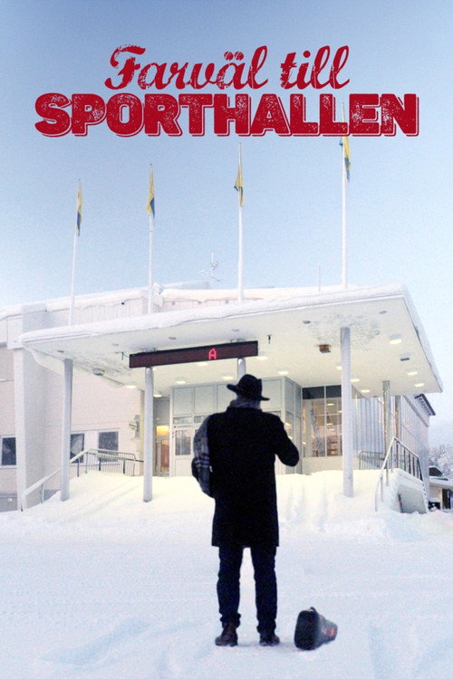 Movie poster for Farväl till sporthallen (2024)