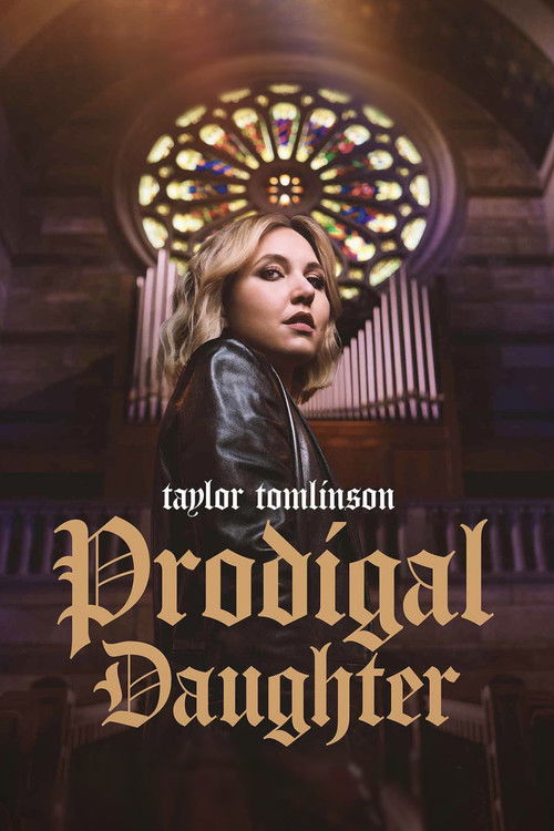 Movie poster for Taylor Tomlinson: Prodigal Daughter (2026)