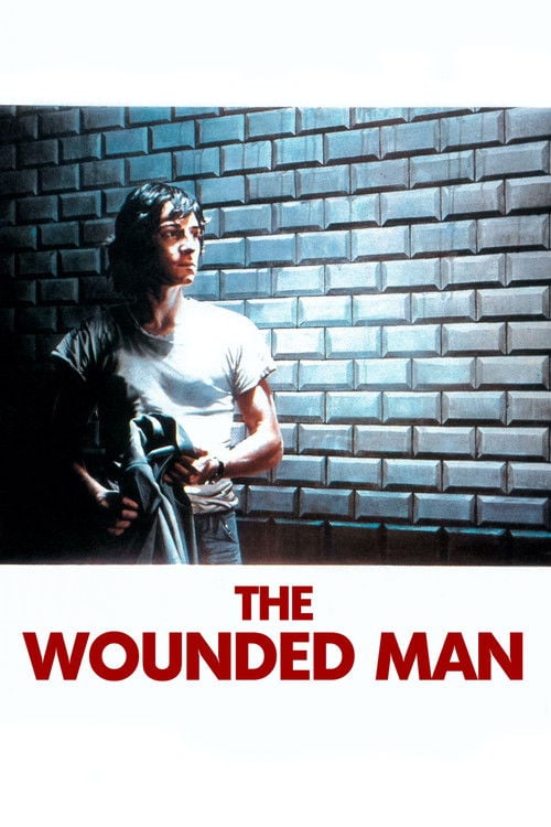 Movie poster for The Wounded Man (1983)