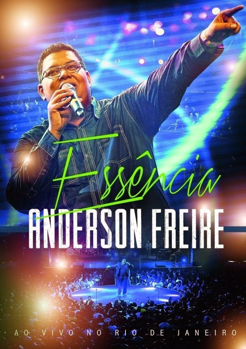 Movie poster for Anderson Freire - Essência ao Vivo (2014)