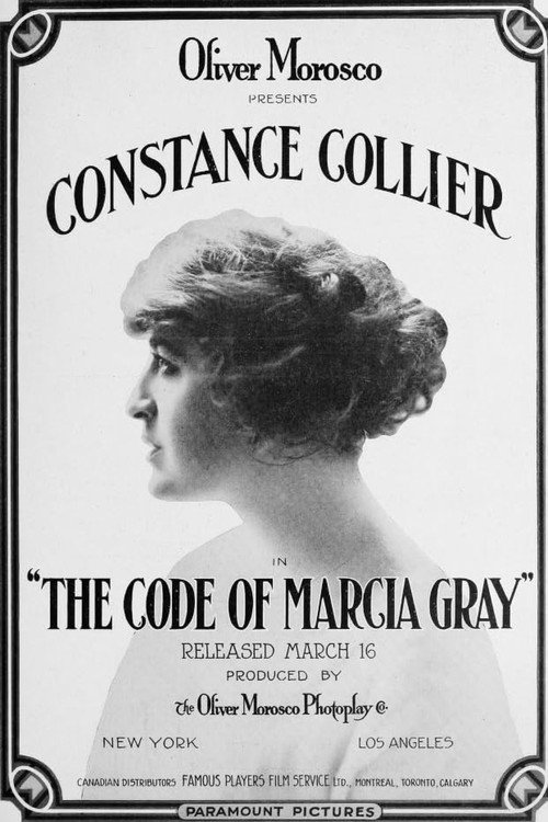 Movie poster for The Code of Marcia Gray (1916)