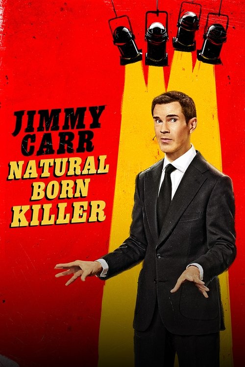 Movie poster for Jimmy Carr: Natural Born Killer (2024)