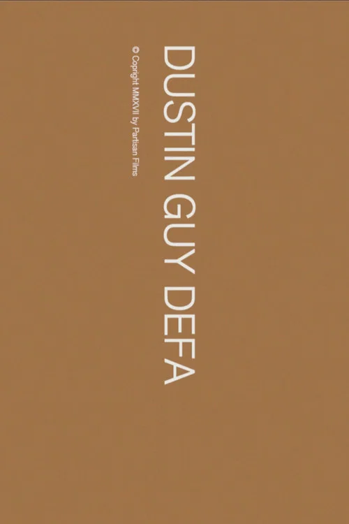 Dustin Guy Defa poster