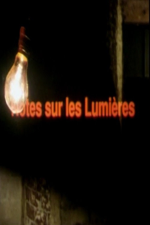 Movie poster for Notes sur les lumières (1995)