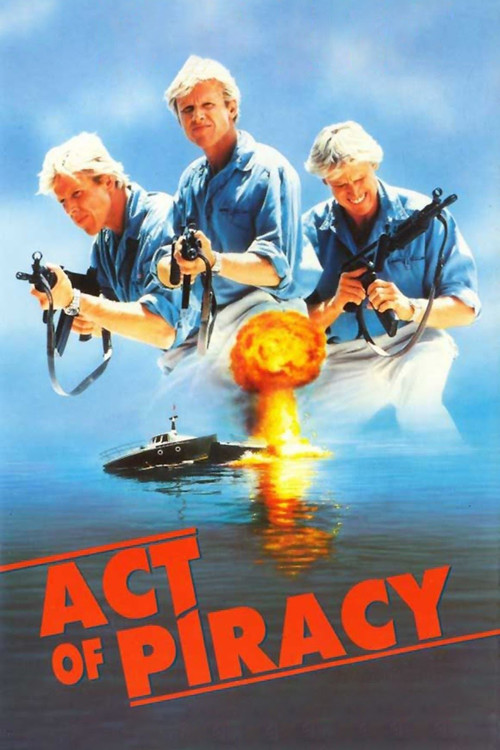 Movie poster for Act of Piracy (1988)
