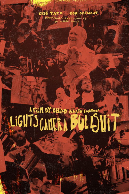 Movie poster for Lights Camera Bullshit (2018)