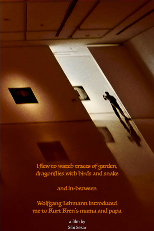 Movie poster for i flew to watch traces of garden, dragonflies with birds and snake and in-between Wolfgang Lehmann introduced me to Kurt Kren's mama and papa