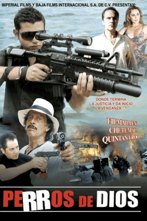 Movie poster for Perros de dios (2009)