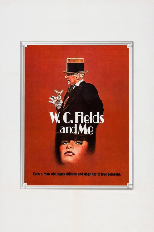 Movie poster for W.C. Fields and Me (1976)