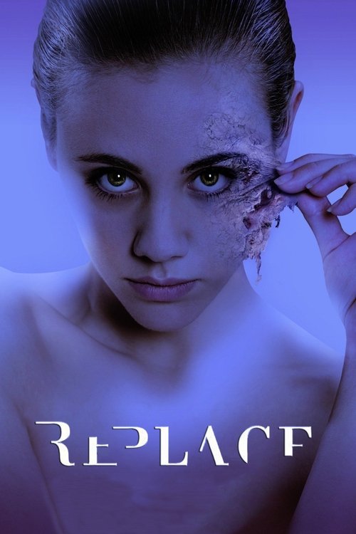 Movie poster for Replace (2017)