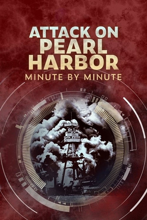 Series poster for Attack on Pearl Harbor: Minute by Minute (2021)