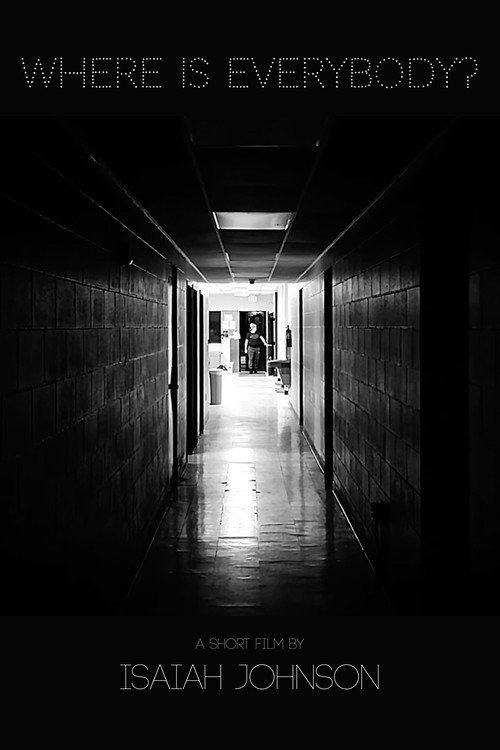 Movie poster for Where is Everybody? (2021)
