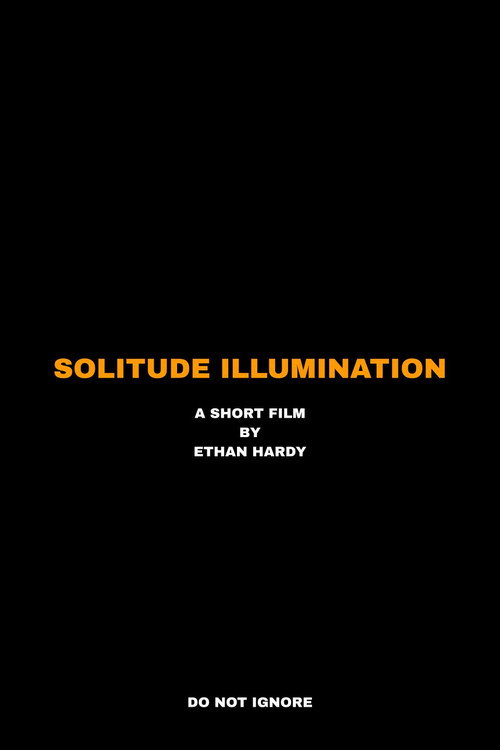 Movie poster for Solitude Illumination (2024)