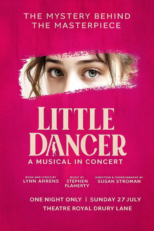 Movie poster for Little Dancer: A Musical in Concert (2025)