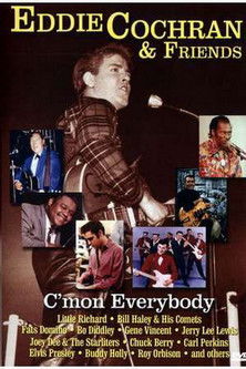 Movie poster for Eddie Cochran & Friends: C'mon Everybody (2004)