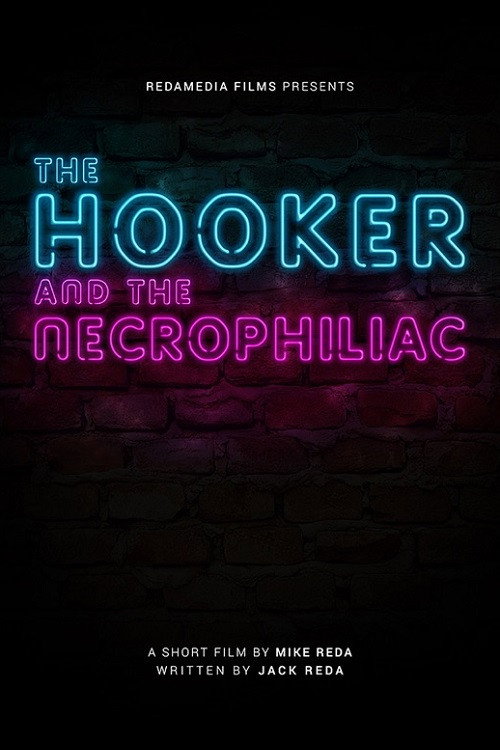 Movie poster for The Hooker and the Necrophiliac